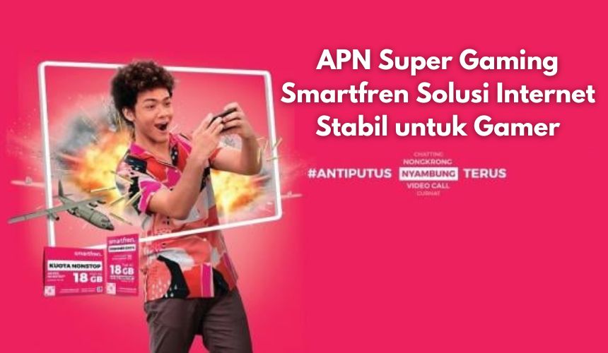 Nikmati Pengalaman Gaming Tanpa Lag dengan Smartfren